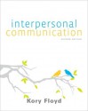 Interpersonal Communication - Kory Floyd