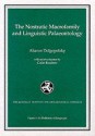 The Nostratic Macrofamily and Linguistic Palaeontology - Preston T. Miracle, Colin Renfrew, Preston T. Miracle