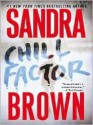 Chill Factor - Sandra Brown