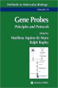 Methods in Molecular Biology, Volume 179: Gene Probes: Principles and Protocols - Marilena Aquino do Muro, Ralph Rapley