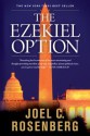 The Ezekiel Option - Joel C. Rosenberg