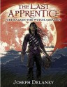 The Last Apprentice: Grimalkin the Witch Assassin - Joseph Delaney, Patrick Arrasmith