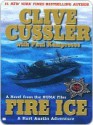 Fire Ice - Clive Cussler, Paul Kemprecos