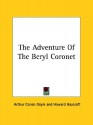 The Adventure of the Beryl Coronet - Howard Haycraft, Arthur Conan Doyle