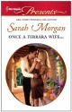 Once a Ferrara Wife... - Sarah Morgan