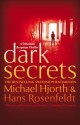 Dark Secrets - Michael Hjorth, Hans Rosenfeldt