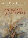 Landscape of Farewell - Alex Miller