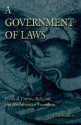 A Government of Laws: Political Theory, Religion, and the American Founding - Ellis Sandoz