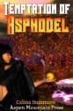 The Temptation of Asphodel - Celina Summers