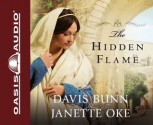 The Hidden Flame - Janette Oke, Aimee Lilly