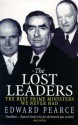 The Lost Leaders - Edward Pearce