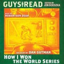 How I Won the World Series - Dan Gutman, Robertson Dean