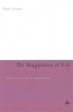 The Imagination of Evil: Detective Fiction and the Modern World - Mary Evans