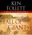 Fall of Giants (The Century Trilogy) - Ken Follett