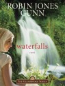 Waterfalls: Book 6 in the Glenbrooke Series - Robin Jones Gunn