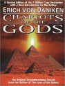 Chariots of the Gods - Erich von Däniken, William Dufris