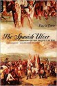 The Spanish Ulcer: A History of Peninsular War - David Gates