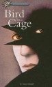 Bird in a Cage - Anne Schraff