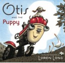 Otis and the Puppy - Loren Long