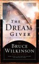 Dream Giver - Bruce Wilkinson