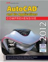 AutoCAD and Its Applications Comprehensive 2012 - Terence M. Shumaker, David A. Madsen, David P. Madsen, Jeffrey A. Laurich, J. C. Malitzke, Craig P. Black, Adam M. Ferris