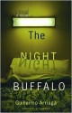 The Night Buffalo - Guillermo Arriaga