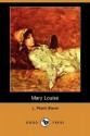 Mary Louise (Dodo Press) - Edith Van Dyne, L. Frank Baum