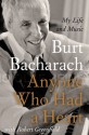 Anyone Who Had a Heart: My Life and Music - Burt Bacharach