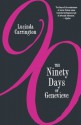 The Ninety Days of Genevieve - Lucinda Carrington