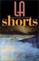 LA Shorts - Steven Gilbar