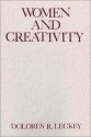 Women And Creativity - Dolores R. Leckey