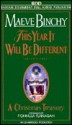 This Year It Will Be Different - Maeve Binchy, Fionnula Flanagan