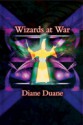 Wizards at War - Diane Duane, Christina Moore