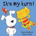 It's My Turn! - David Bedford, Elaine Field