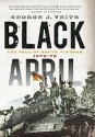 Black April: The Fall of South Vietnam, 1973-75 - George J. Veith