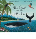 The Snail and the Whale (Big Book) - Julia Donaldson, Axel Scheffler