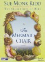 The Mermaid Chair - Sue Monk Kidd, Eliza Foss