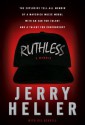 Ruthless - Jerry Heller, Gil Reavill