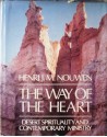 The way of the heart: Desert spirituality and contemporary ministry - Henri J.M. Nouwen