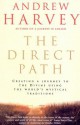 The Direct Path - Andrew Harvey