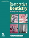 Restorative Dentistry: An Integrated Approach - Peter Jacobsen