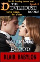 Secrets of his Blood: An Erotic Romance, Episode 8 of The Devilhouse Books - Blair Babylon