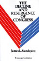 The Decline and Resurgence of Congress - James L. Sundquist, Bruce K. MacLaury