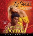 One Touch of Scandal (Audio) - Liz Carlyle, Nicola Barber