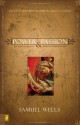 Power and Passion: Six Characters in Search of Resurrection - Samuel Wells