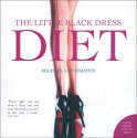 Little Black Dress Diet - Michael van Straten