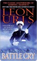 Battle Cry - Leon Uris