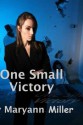 One Small Victory (Five Star Expressions) - Maryann Miller