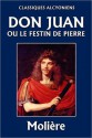 Don Juan ou le Festin de pierre - Molière