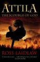 Attila: The Scourge of God - Ross Laidlaw